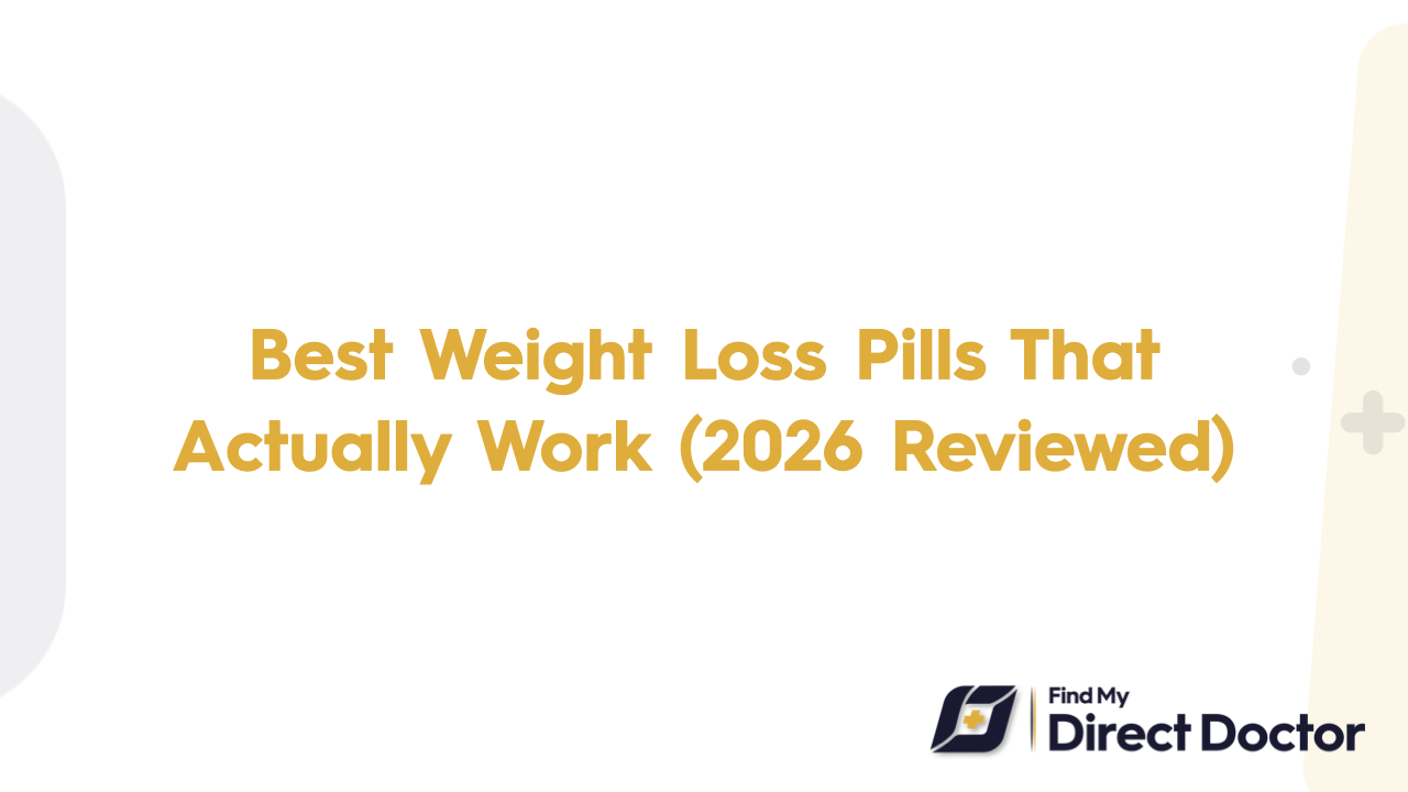 Best Weight Loss Pills That Actually Work (2026 Reviewed)