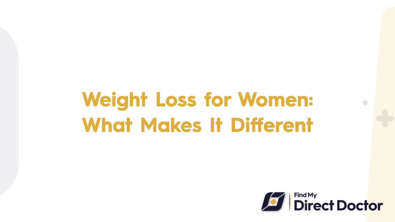 Weight Loss for Women: What Makes It Different