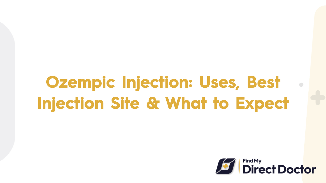 Ozempic Injection: Uses, Best Injection Site & What to Expect