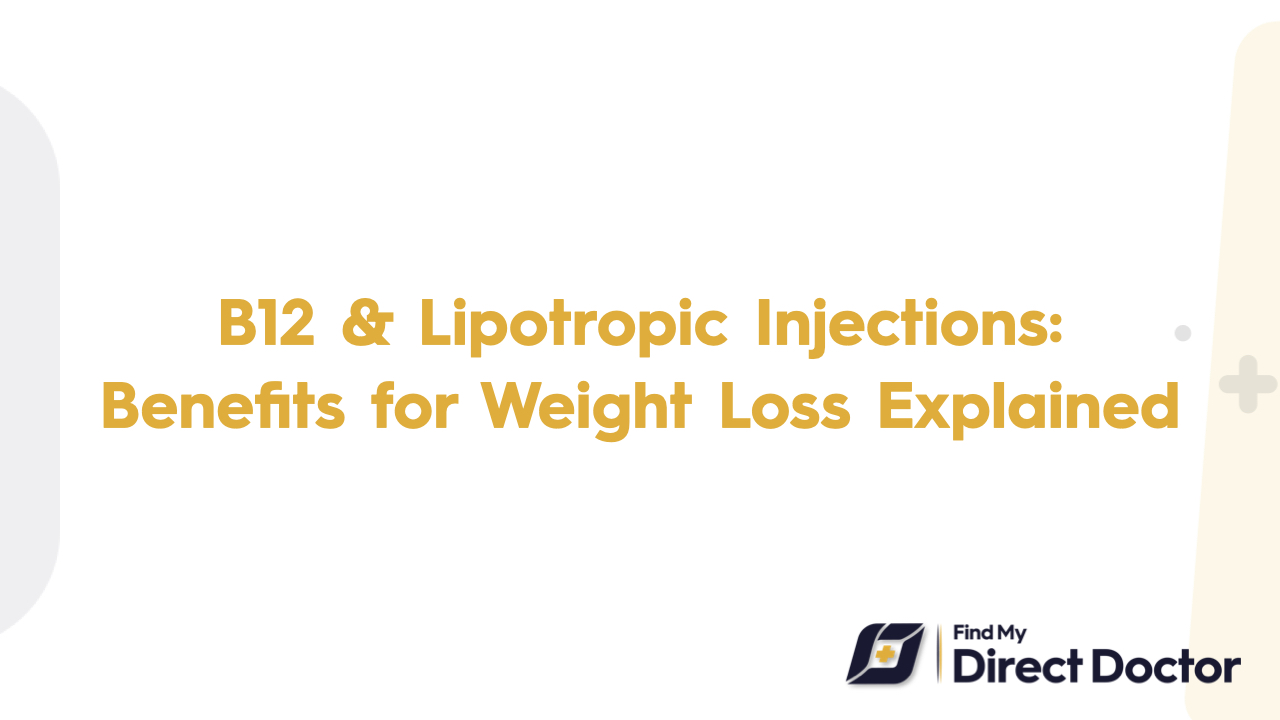 B12 & Lipotropic Injections: Benefits for Weight Loss Explained 